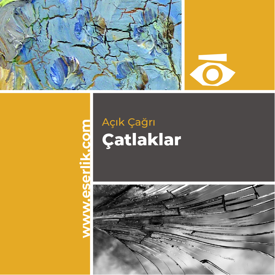 Çatlaklar Temalı Online Sergi Açık Çağrısı